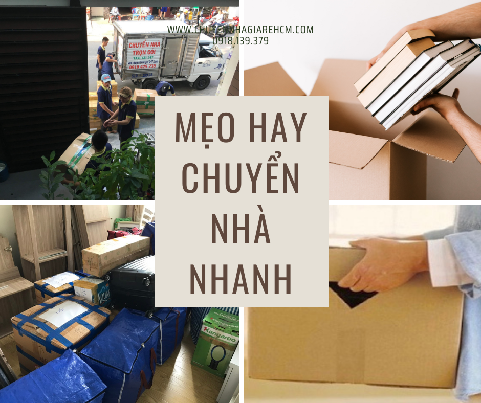 meo-hay-chuyen-nha-nhanh-tphcm mẹo hay chuyển nhà nhanh tphcm